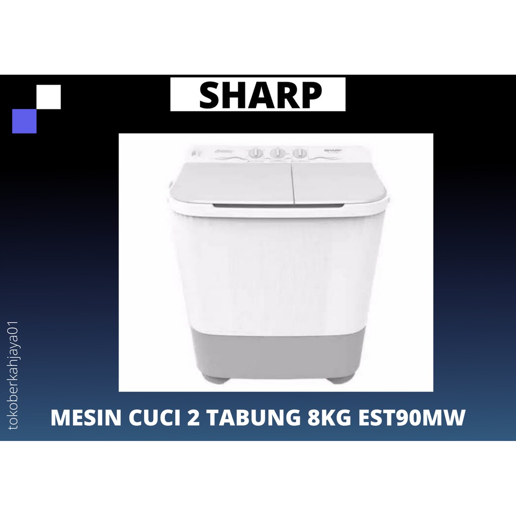 MESIN CUCI SHARP 9KG EST90MW
