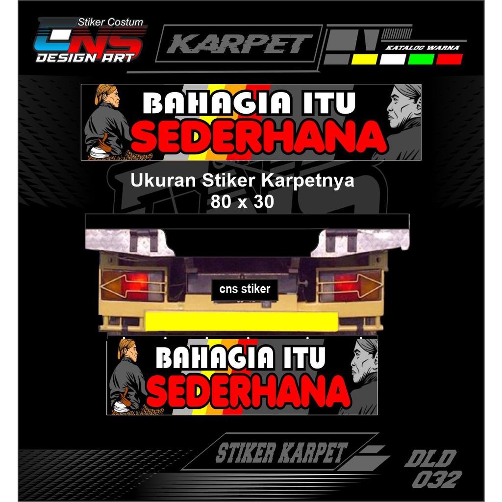 Stiker Karpet Truk Stiker Print Bahan Nyala Menyala Ukuran 80 x 30 Stiker Cutting Stiker Karpet Lump