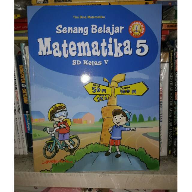 Senang Belajar Matematika 5 SD Kelas V KTSP 2006