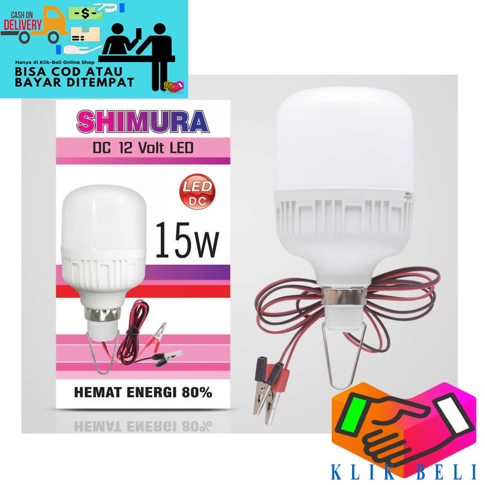 Bohlam Aki Shimura Lampu LED DC 12V Lampu Jepit Baterai 5w / 10w / 15w / 20w / 25w