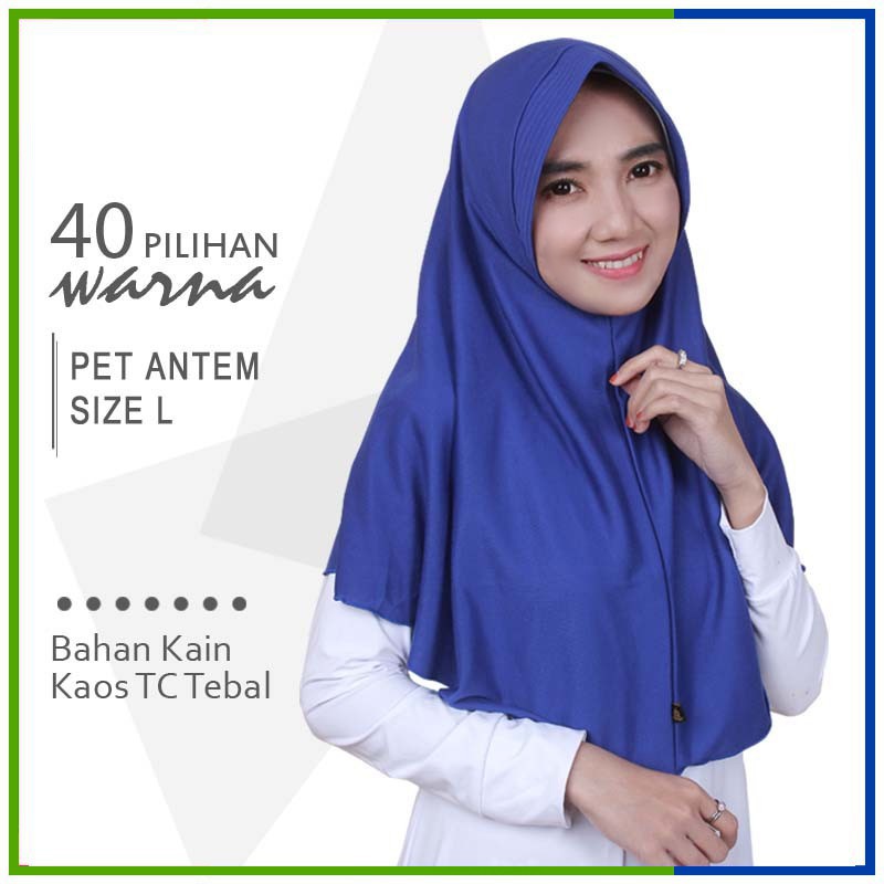 [PART 1] 40 Warna Jilbab Kaos Instan Pet Antem Ukuran L / XL /Jumbo Hijab Bergo Syari Khimar