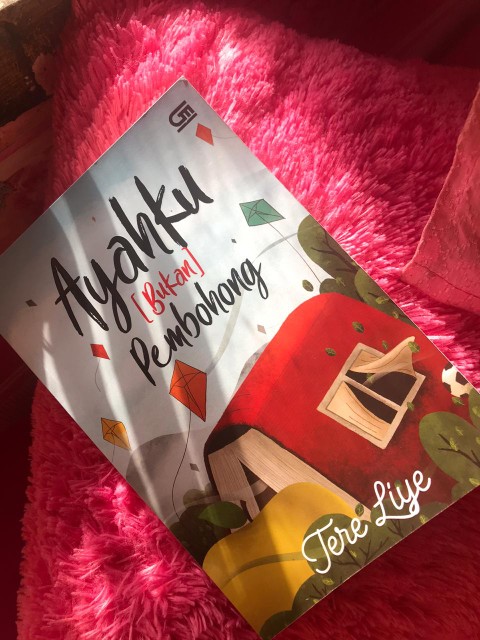 Novel Ayahku Bukan Pembohong Tere Liye Original Shopee Indonesia