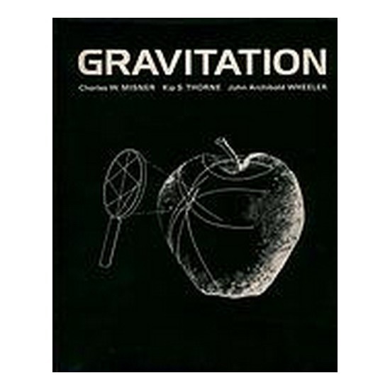 Gravitation by Charles W Misn