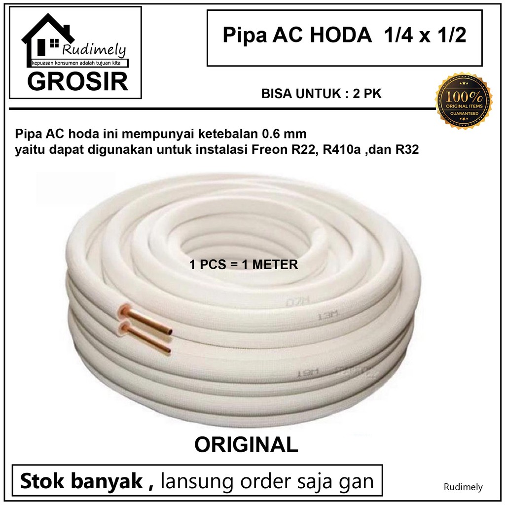 GROSIR Pipa AC 2PK MEREK hoda 1/4 X 1/2 METERAN untuk instalasi Pr3on R22, R410a ,dan R32