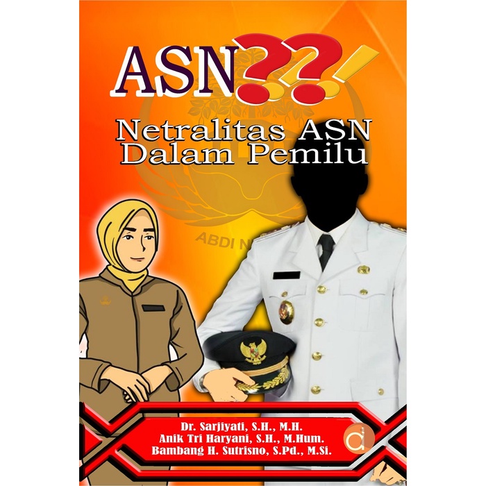 Jual Buku ASN ??!! Netralitas ASN Dalam Pemilu - Original | Shopee ...