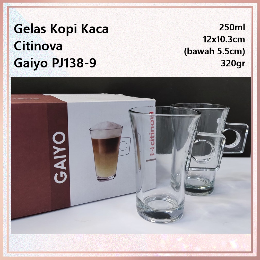 [Set 6pcs] Gelas Mocha/kopi/cuppucino Citinova Gaiyo PJ138-9