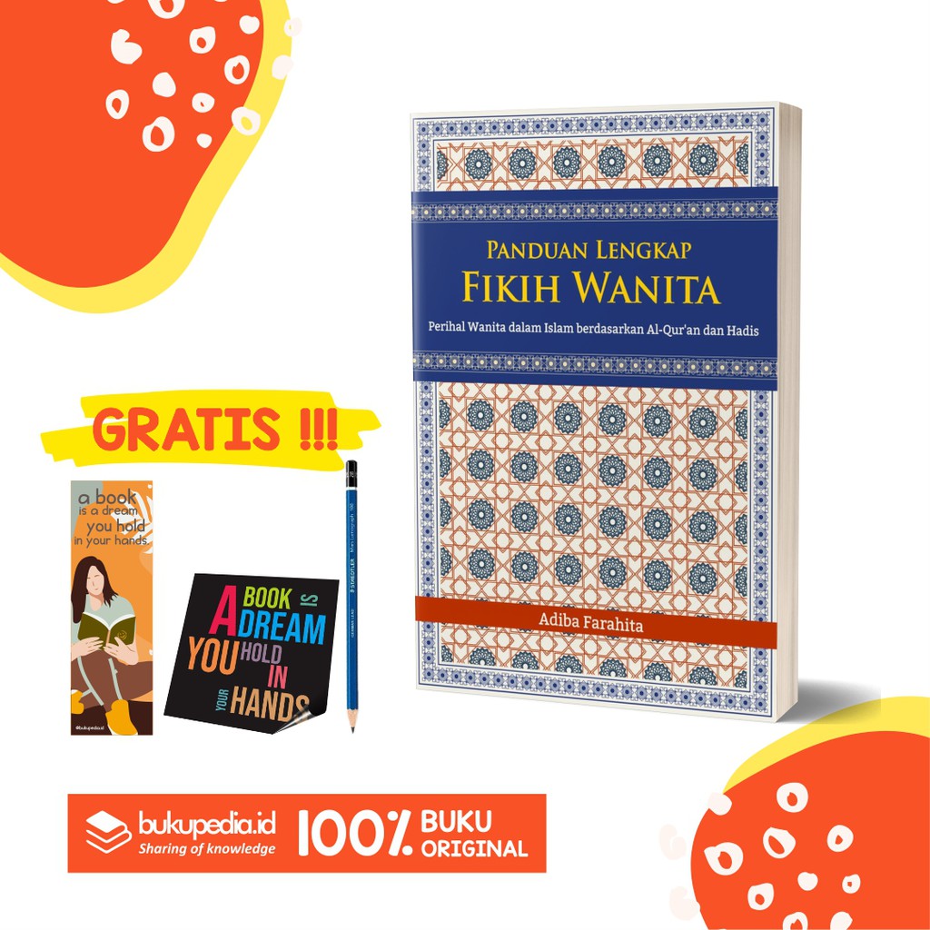 

BUKU PANDUAN LENGKAP FIKIH WANITA - SHIRAMEDIA - BONUS PENSIL 2B, BOOKMARK, STIKER