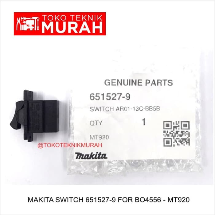 Makita 651527-9 Switch BO4556 MT920 Saklar BO 4556 Original Asli