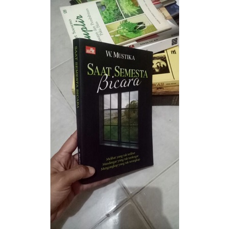 Saat Semesta Bicara By W. Mustika