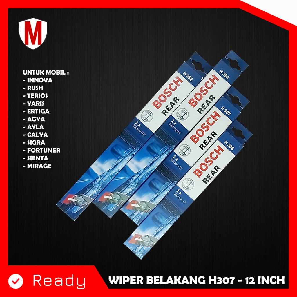 WIPER BELAKANG BOSCH H 307 12&quot; INCH INNOVA / RUSH / TERIOS / YARIS / ERTIGA