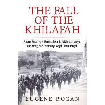 [PE] The Fall of The Khilafah