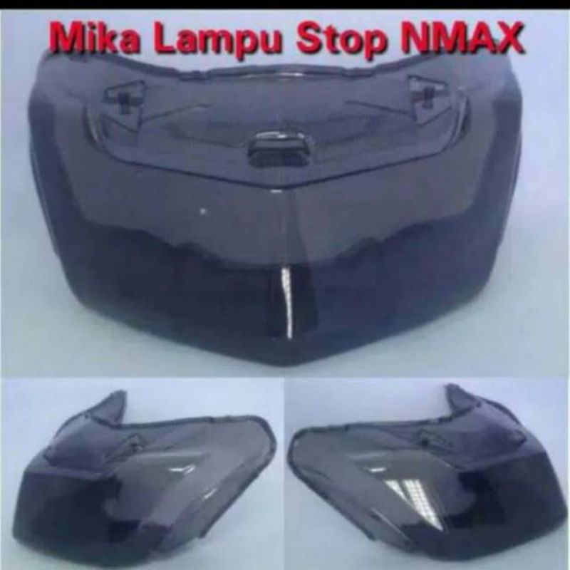 BARU Mika Lampu Stop Nmax NEMO/ Kaca Mika StopLamp Rem Belakang Smoke Yamaha NMAX