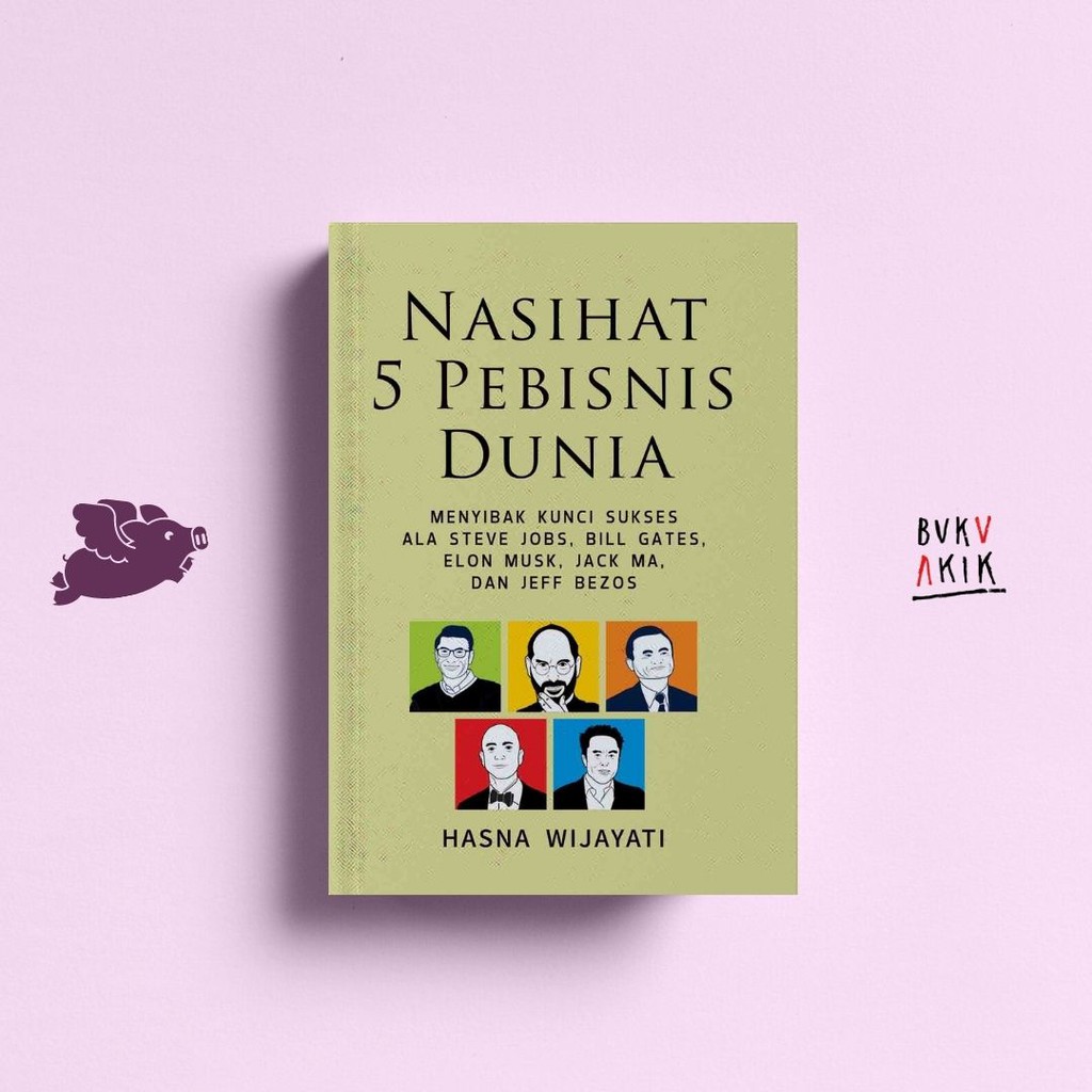 NASIHAT 5 PEBISNIS DUNIA - Hasna Wijayati