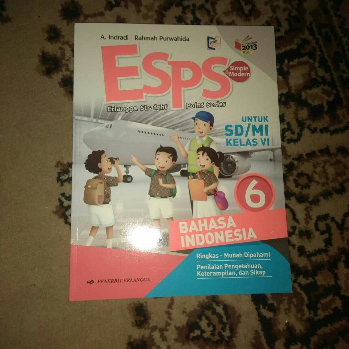 

❤BISA COD❤ ESPS BAHASA INDONESIA KELAS 6 SD ERLANGGA KURIKULUM 2013