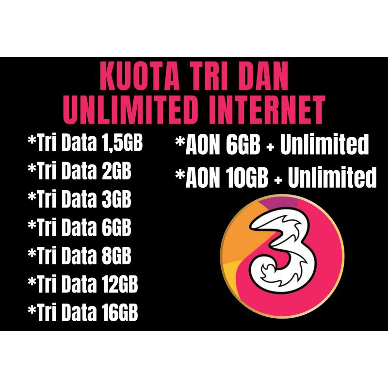 TERMURAH Paket Three Data Tri Kuota Internet 3 Inject Aon 1.5GB 2GB 3GB 6GB 8GB 12GB 16Gb +Unlimited