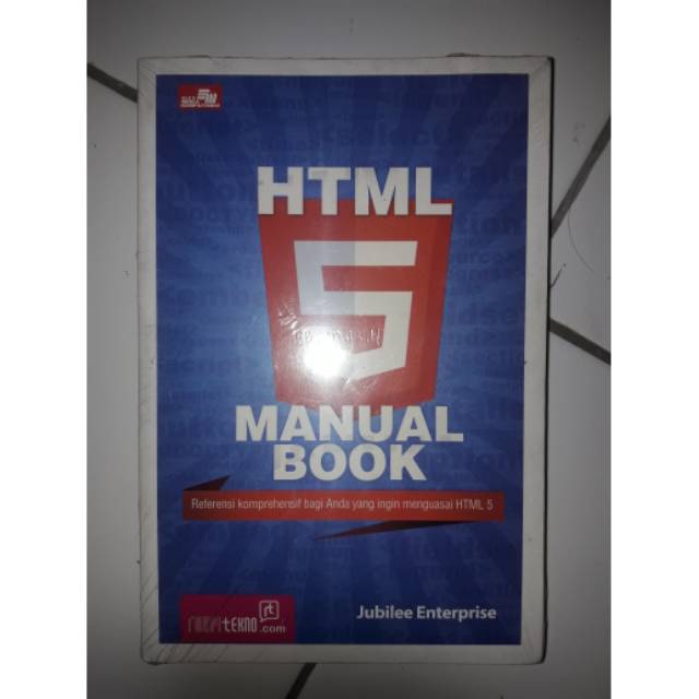 

Buku HTML 5 Manual Book by Jubilee Enterprise