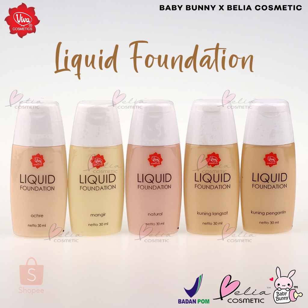 ❤ BELIA ❤ VIVA Liquid Foundation 30mL ( alas bedak viva ) | BABY BUNNY