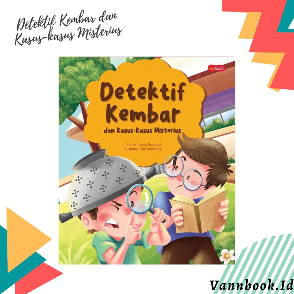 Detektif Kembar dan Kasus-kasus Misterius