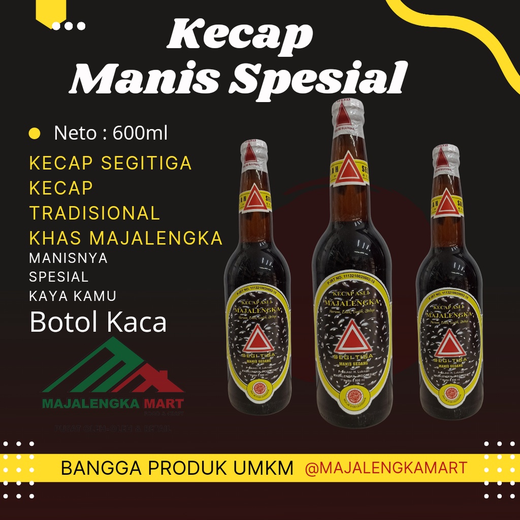 

Kecap Manis Sedang SEGITIGA 600 ML Kecap Tradisional kecap, Kecap Asli Khas Majalengka Mart