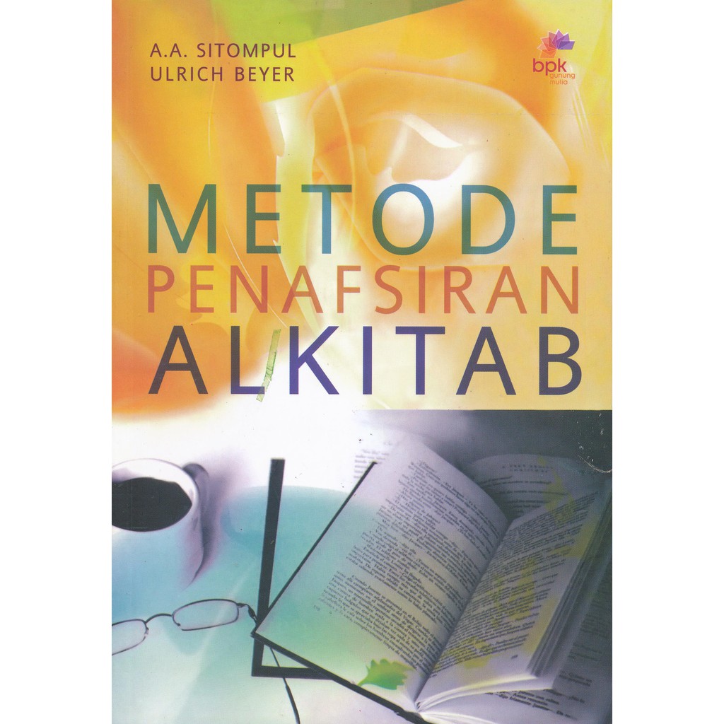 

Metode Penafsiran Alkitab