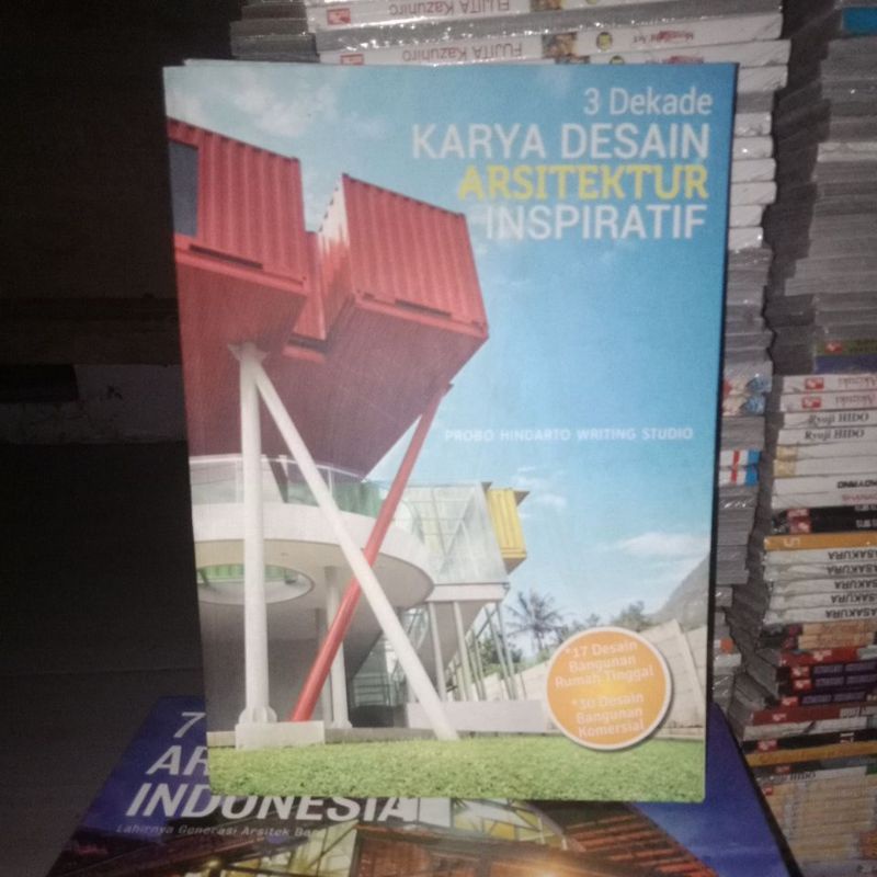 Jual Buku Interior : 3 Dekade Karya Desain Arsitektur Inspiratif ...