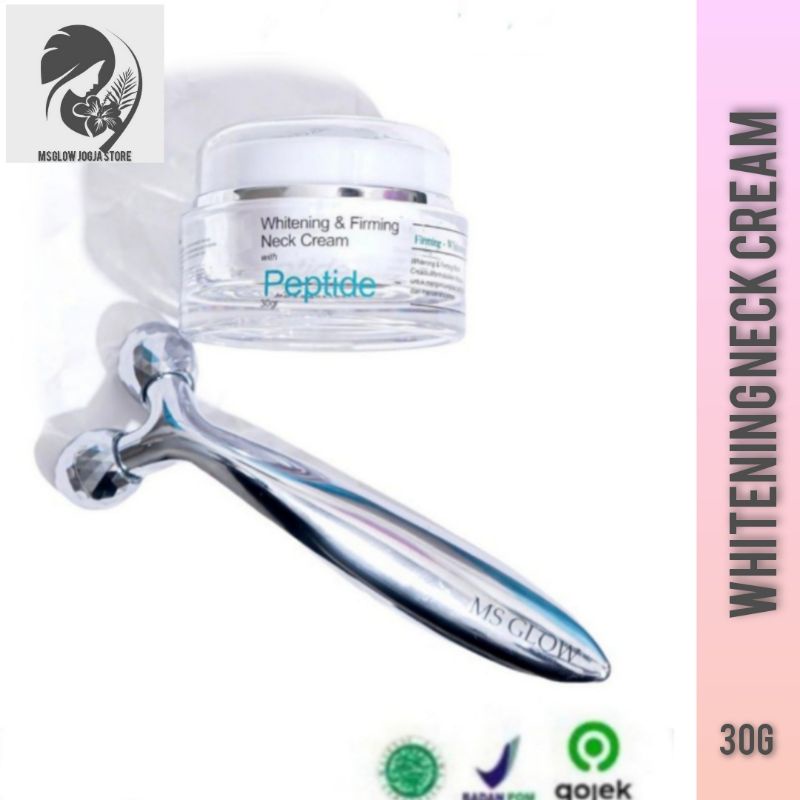 (FREE ONGKIR) MS GLOW WHITENING & FIRMING NECK CREAM |KRIM LEHER FREE ROLLER [ MSGLOW JOGJA STORE ]