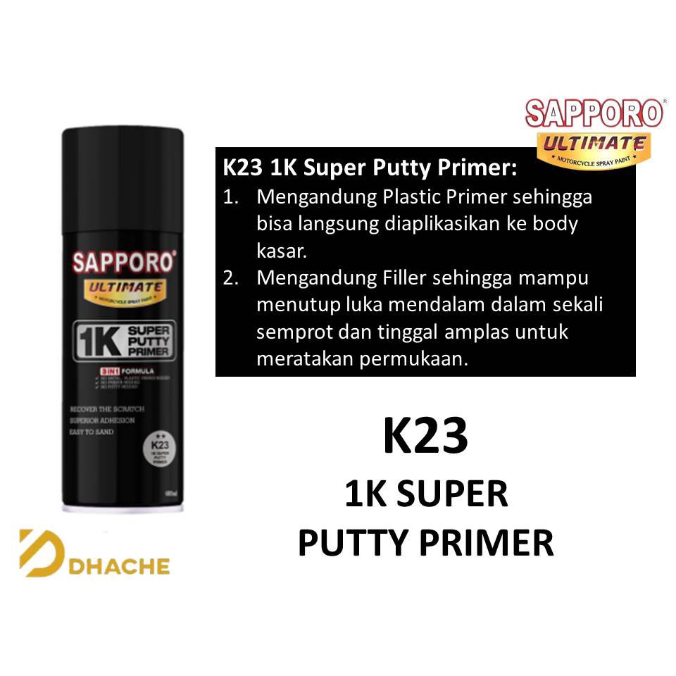 Sapporo Ultimate K23 1K Super Putty Primer / Cat Spray Semprot Aerosol Terbaik 400ml