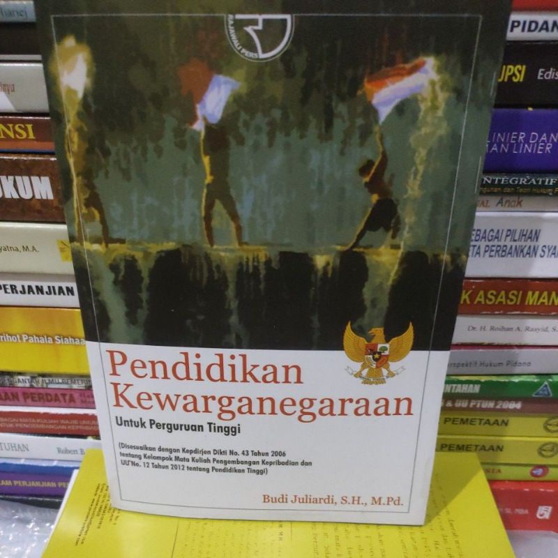 

pendidikan kewarganegaraan untuk pergiruan tinggi by Budi juliardi