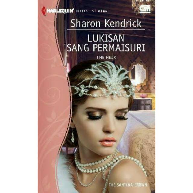 The Heir : Lukisan Sang Permaisuri ( Sharon Kendrick )