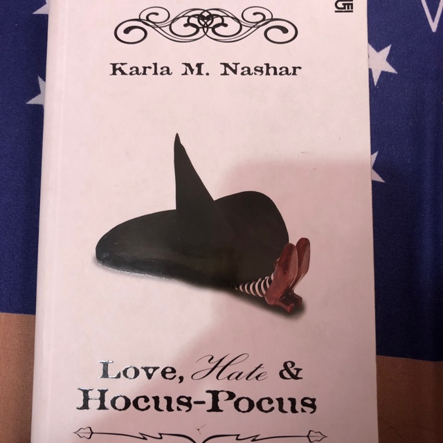 NOVEL Love,Hate & Hocus-Pocus