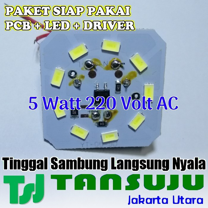 Modul Lampu Led SMD Siap Pakai PCB + Led + Driver 5 Watt 220 Volt AC