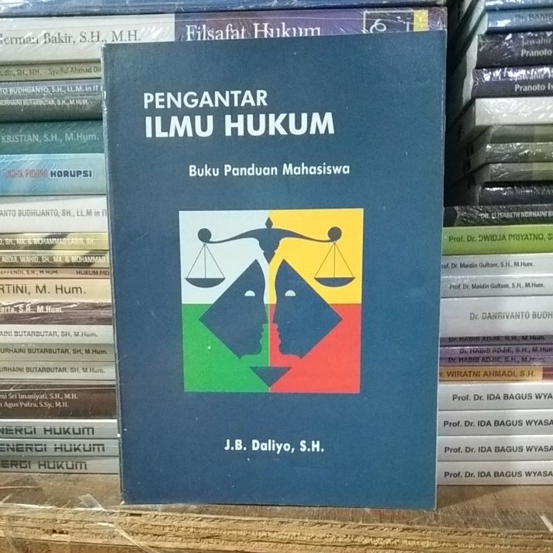 

Pengantar Ilmu Hukum- Daliyo