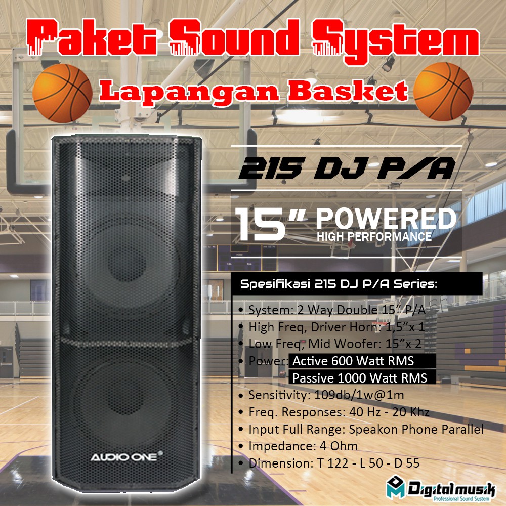 PAKET SOUND SYSTEM LAPANGAN BASKET - PAKET SOUND SYSTEM AUDIO ONE