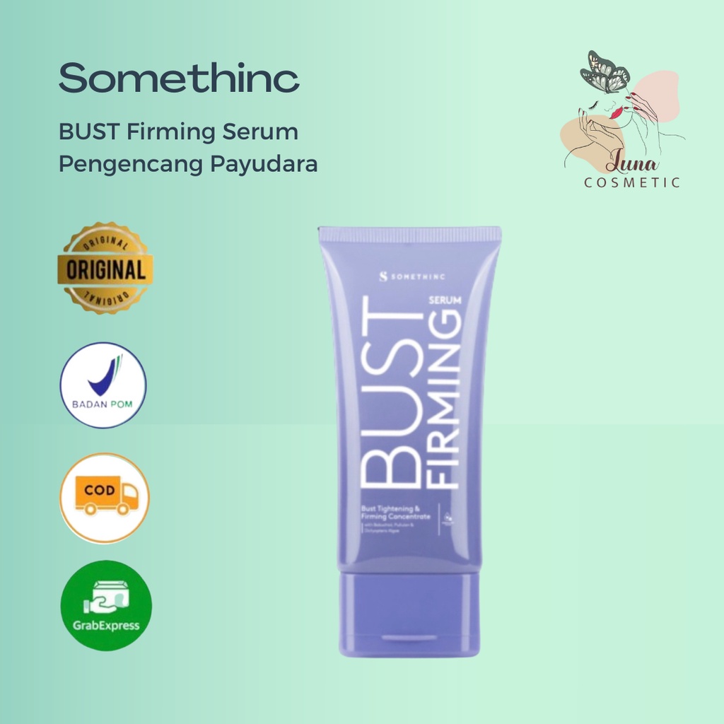 SOMETHINC BUST Firming Serum - Serum Pengencang Payudara