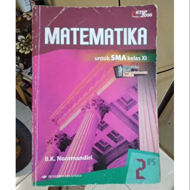 Matematika Xl SMA.KTSP 2006.