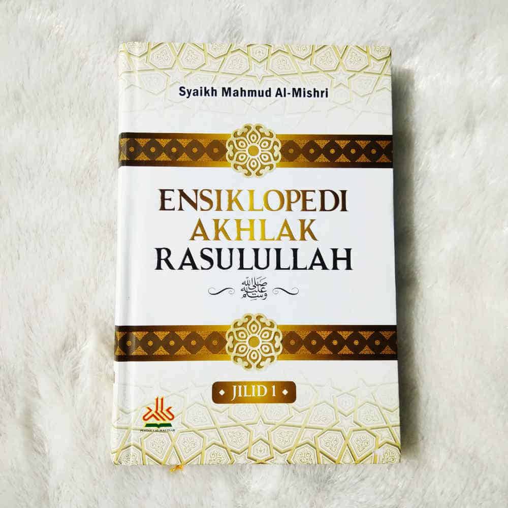 Jual Set Ensiklopedi Akhlak Rasulullah Jilid 1 And 2 Pustaka Al Kautsar