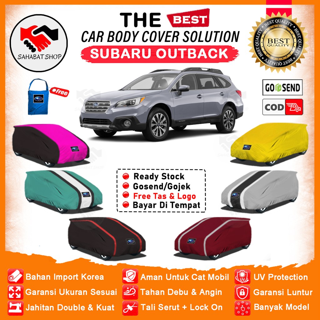 Sahabat Body Cover Mobil Outback / Sarung Penutup Subaru Outback Outdoor / Selimut Mantel Jas Tutup Pelindung Mantol Jas Kerudung Kelambu Tutupan Bungkus Kerodong Terpal Pembungkus Mobil Outback Anti Air Waterproof Model Orange