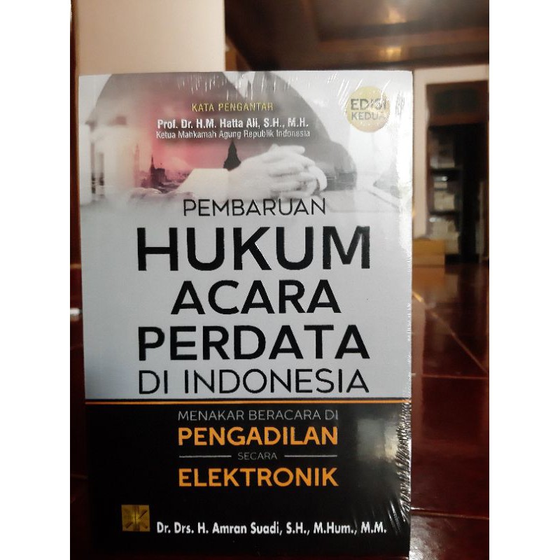 Pembaruan Hukum Acara Perdata Di Indonesia Menakar Beracara Di Pengadilan Secara Ed Kedua Shopee Indonesia