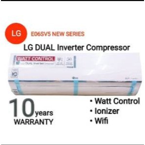 AC LG E10SV5 IONIZER + WIFI 1PK INVERTER WATT CONTROL + PASANG