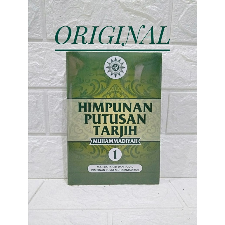 ORIGINAL Himpunan Putusan Tarjih Muhammadiyah Jilid 1-HPT-Suara Muhammadiyah-Majelis Tarjih