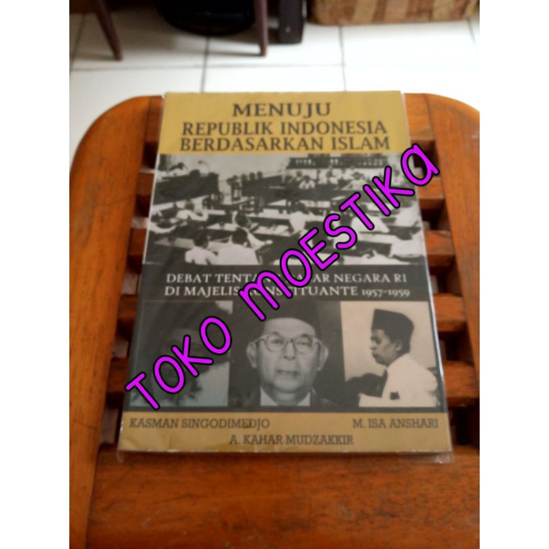 MENUJU REPUBLIK INDONESIA BERDASARKAN ISLAM