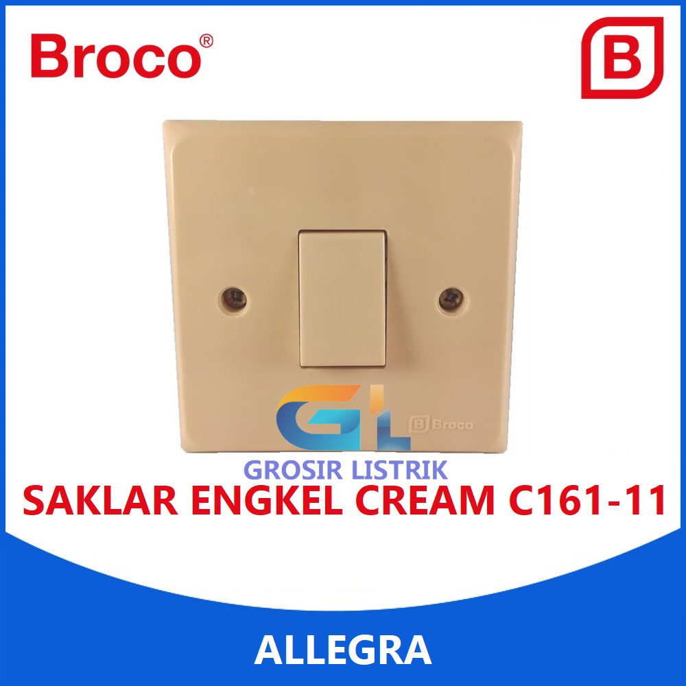 Broco Allegra Saklar Engkel Cream C161 (Single Switch Tunggal) C161-11 Original Grosir Promo Murah