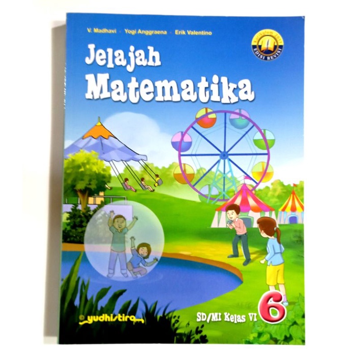 JELAJAH MATEMATIKA KELAS VI SD/MI REVISI YUDISTIRA