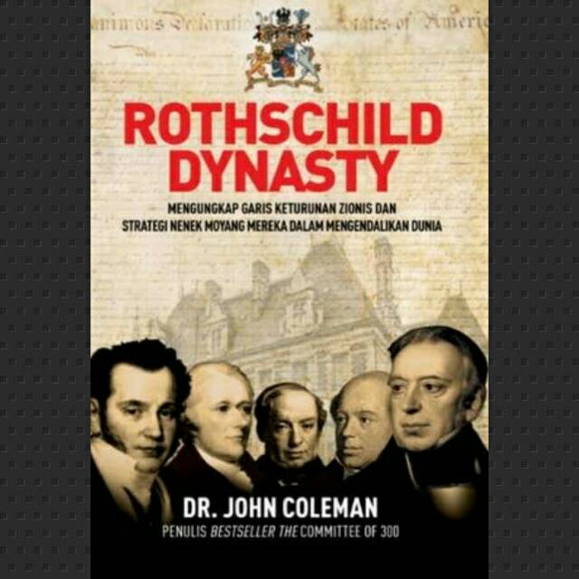 Rothschild Dynasty - Dr John Coleman