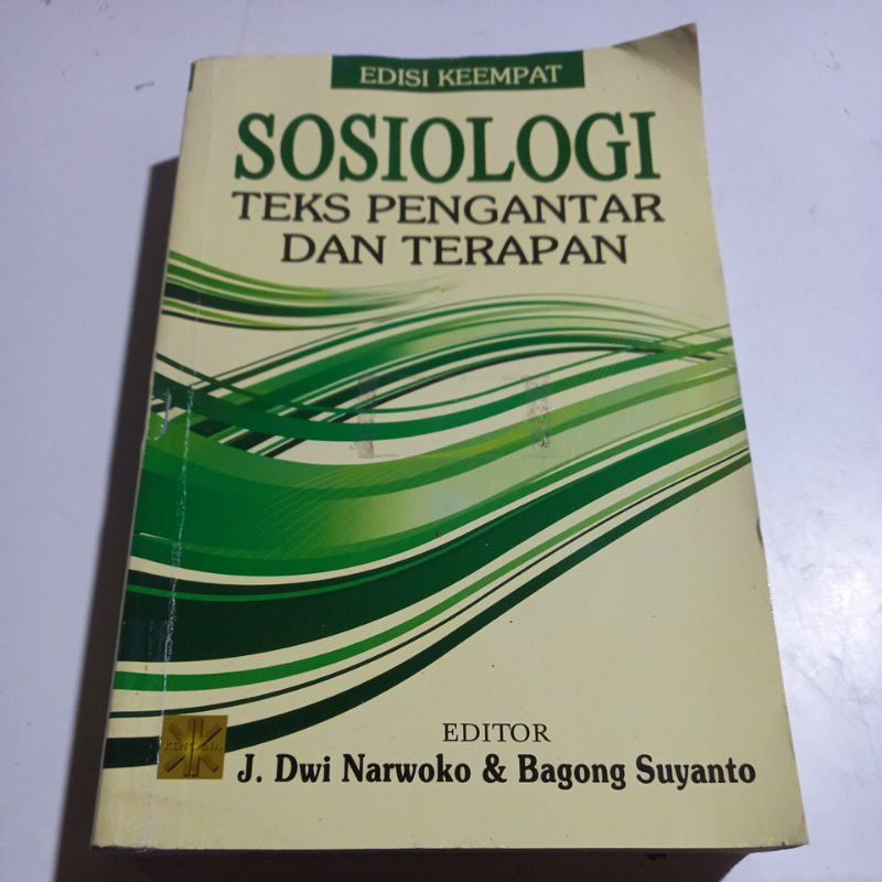 SOSIOLOGI Teks Pengantar Dan Terapan.