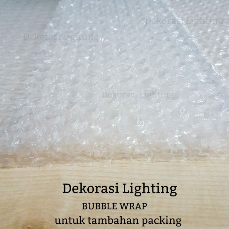 

Bubble wrap untuk tambahan packing agar lebih aman Lighting