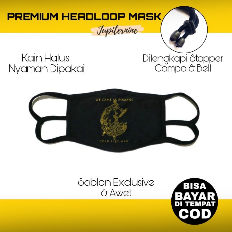 Masker Band We Came As Romans Premium Headloop Mask Fashion Musik Metalcore