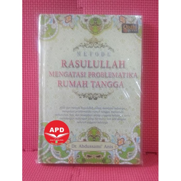 metode Rasulullah mengatasi problematika Rumah tangga