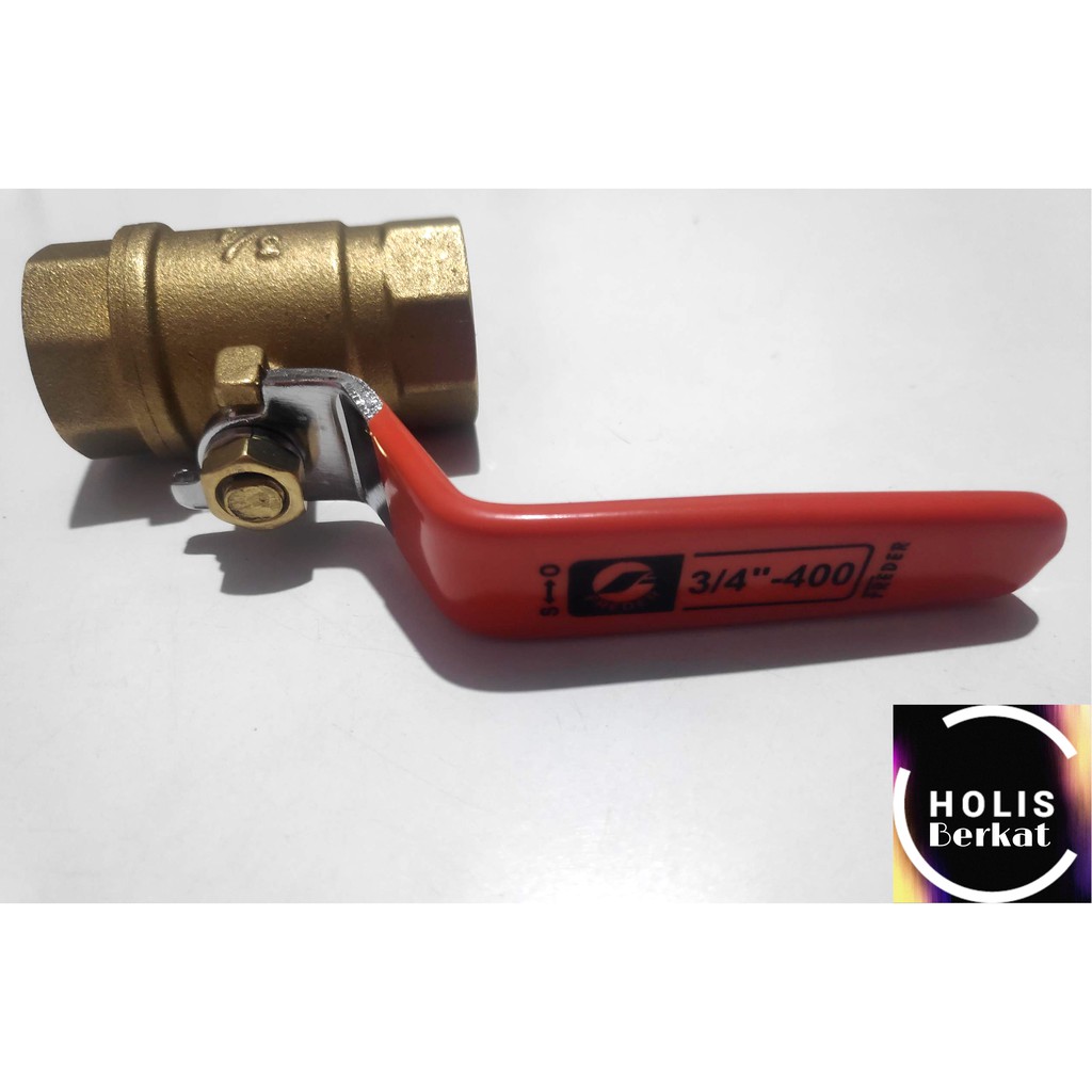 Ball Valve Kuningan / Brass Ukuran 3/4&quot; Freder Stop Kran Keran Engkol