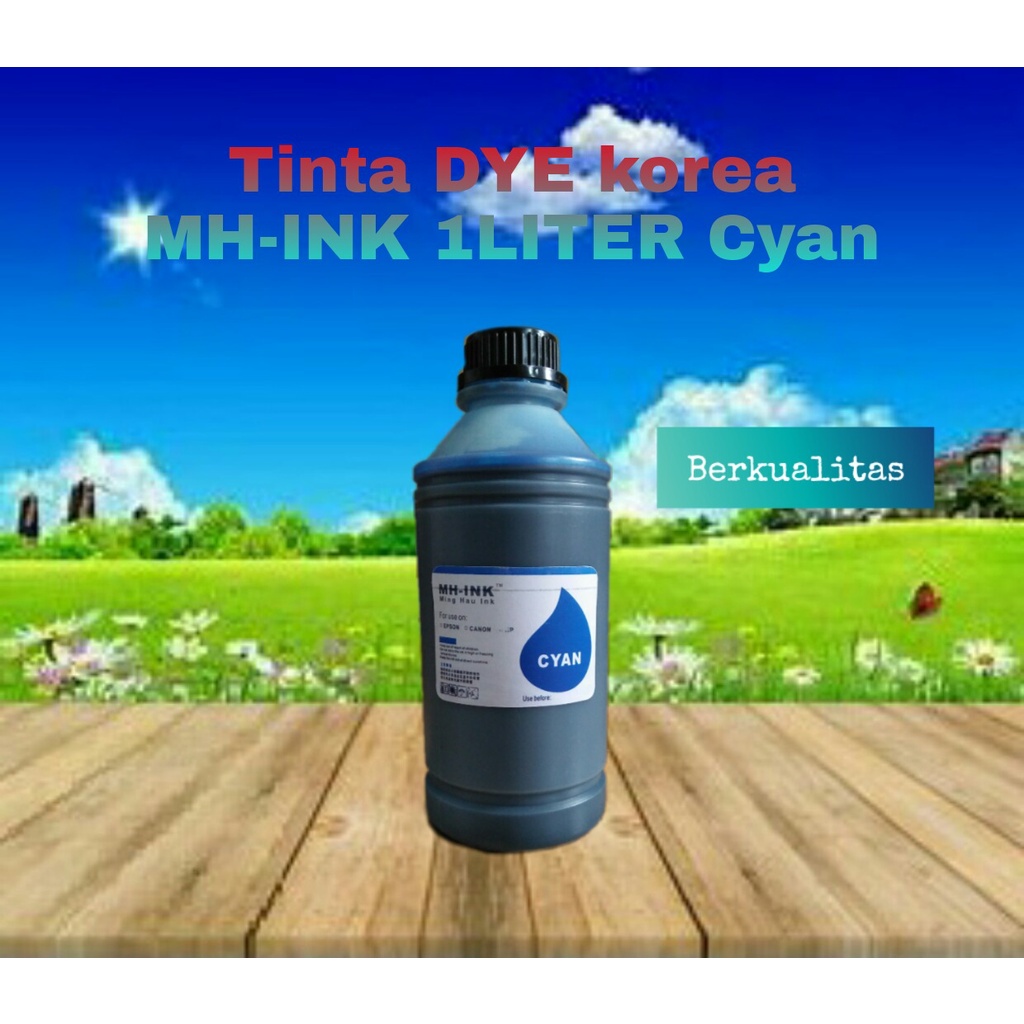 Tinta Cair Refill DYE MH-Ink Korea Canon Epson HP INKJET Cyan 1 Liter High Quality